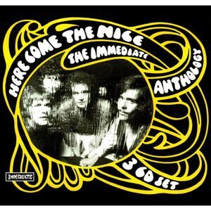 The Nice : Here Come the Nice: The Immediate Anthology CD 3 disc BOXSET (2000)